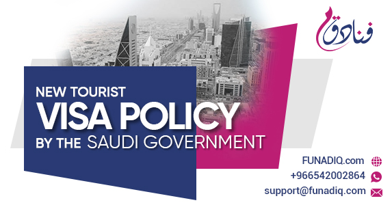 New Tourist Visa Policy By The Saudi Government