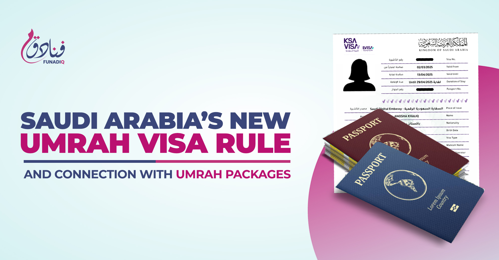 Saudi Arabia’s New Umrah Visa Rule And Connection With Umrah Packages